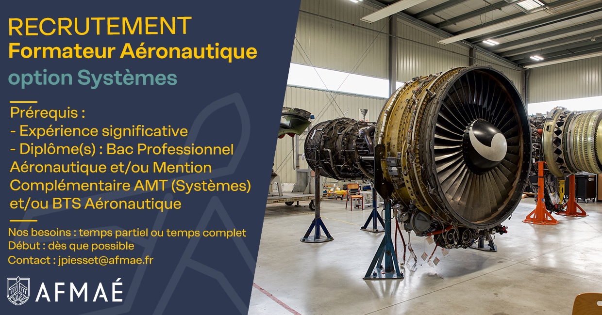 L’AFMAÉ recherche un formateur Aéronautique option Systèmes